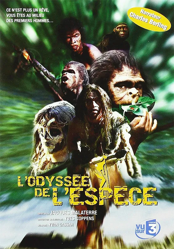 A Species Odyssey (L’Odyssée de l’espèce)