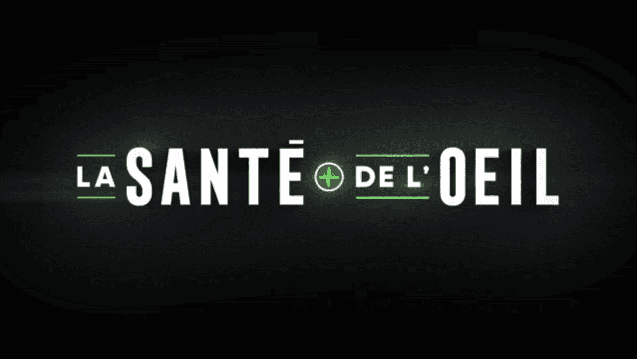 La santé de l’oeil